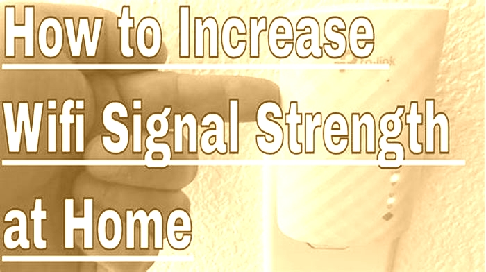 Improve Your Wi Fi Signal Strength with These Easy Hacks