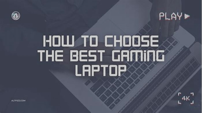 The Ultimate Guide to Choosing the Right Gaming Laptop